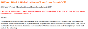 SOC 100 Week 6 Globalization A Closer Look Latest-GCU