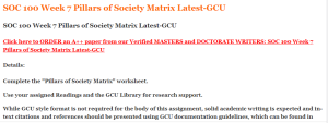 SOC 100 Week 7 Pillars of Society Matrix Latest-GCU