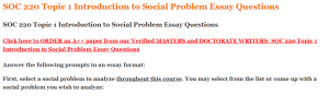SOC 220 Topic 1 Introduction to Social Problem Essay Questions