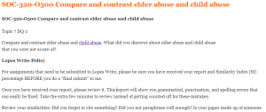 SOC-320-O500 Compare and contrast elder abuse and child abuse