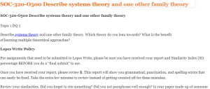 SOC-320-O500 Describe systems theory and one other family theory