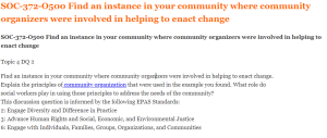 SOC-372-O500 Find an instance in your community where community organizers were involved in helping to enact change