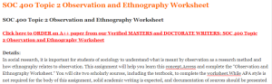 SOC 400 Topic 2 Observation and Ethnography Worksheet