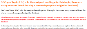 SOC 400 Topic 8 DQ 2 In the assigned readings for this topic, there are many reasons listed for why a research proposal might be declined