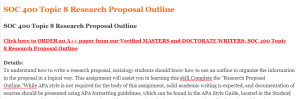 SOC 400 Topic 8 Research Proposal Outline