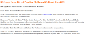 SOC-449 Basic Direct Practice Skills and Cultural Bias GCU