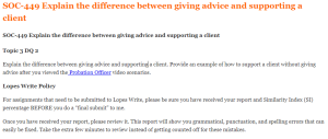 SOC-449 Explain the difference between giving advice and supporting a client