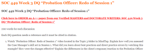 SOC 449 Week 3 DQ Probation Officer Redo of Session 1