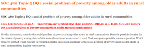 SOC 480 Topic 5 DQ 1 social problem of poverty among older adults in rural communities