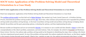 SOCW 6060 Application of the Problem-Solving Model and Theoretical Orientation to a Case Study