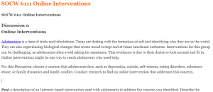 SOCW 6111 Online Interventions