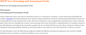 SOCW 6111 Screening and Assessment Tools