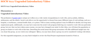 SOCW 6111 Ungraded Introductory Video