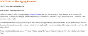 SOCW 6210 The Aging Process