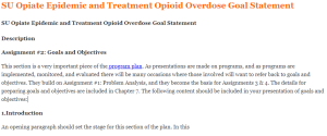 SU Opiate Epidemic and Treatment Opioid Overdose Goal Statement