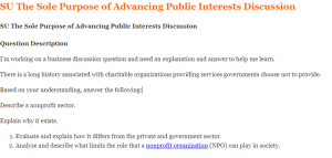SU The Sole Purpose of Advancing Public Interests Discussion
