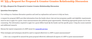 SU Wk 4 Request for Proposal & Grantor Grantee Relationship Discussion
