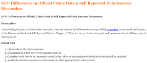 SUO Differences in Official Crime Data & Self Reported Data Sources Discussion