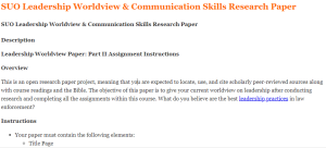SUO Leadership Worldview & Communication Skills Research Paper
