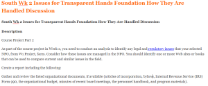 South Wk 2 Issues for Transparent Hands Foundation How They Are Handled Discussion