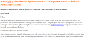 South Wk 5 Presidential Appointments to US Supreme Court to Judicial Philosophy Debate
