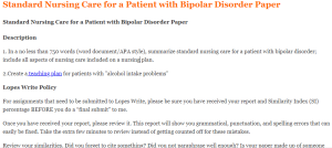 Standard Nursing Care for a Patient with Bipolar Disorder Paper