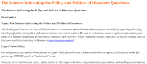 The Science Informing the Policy and Politics of Disasters Questions