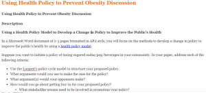 Using Health Policy to Prevent Obesity Discussion