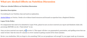 What are Alcohol Effects on Nutrition Discussion