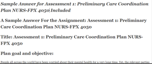 Assessment 1 Preliminary Care Coordination Plan NURS-FPX 4050