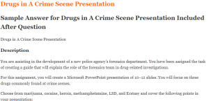 Drugs in A Crime Scene Presentation