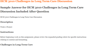 HCM 3010 Challenges in Long Term Care Discussion