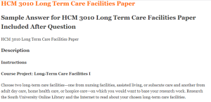 HCM 3010 Long Term Care Facilities Paper