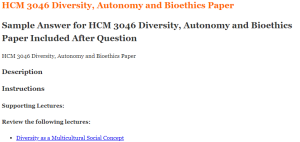 HCM 3046 Diversity, Autonomy and Bioethics Paper
