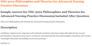 NSG 5002 Philosophies and Theories for Advanced Nursing Practice Discussion