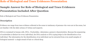 Role of Biological and Trace Evidences Presentation