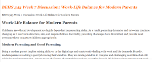 BEHS 343 Week 7 Discussion Work-Life Balance for Modern Parents