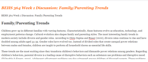 BEHS 364 Week 1 Discussion Family Parenting Trends