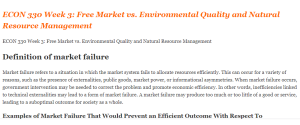 ECON 330 Week 3 Free Market vs. Environmental Quality and Natural Resource Management