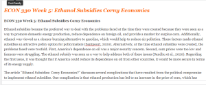 ECON 330 Week 5 Ethanol Subsidies Corny Economics