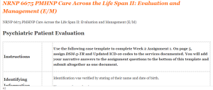 NRNP 6675 PMHNP Care Across the Life Span II Evaluation and Management