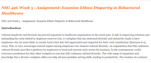 NSG 426 Week 5 - Assignment Examine Ethnic Disparity in Behavioral Healthcare