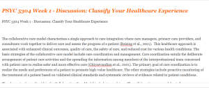 PSYC 5304 Week 1 - Discussion Classify Your Healthcare Experience