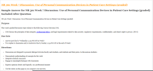 NR 361 Week 7 Discussion Use of Personal Communication Devices in Patient Care Settings (graded)