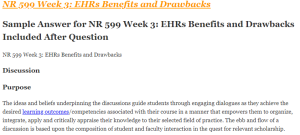 NR 599 Week 3 EHRs Benefits and Drawbacks