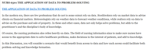 NURS 6501 THE APPLICATION OF DATA TO PROBLEM-SOLVING