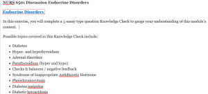 Disorders Included After QuestionNURS 6501 Discussion Endocrine Disorders