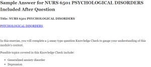 NURS 6501 PSYCHOLOGICAL DISORDERS