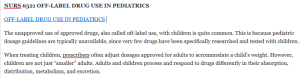 NURS 6521 OFF-LABEL DRUG USE IN PEDIATRICS