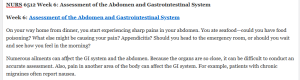 NURS 6512 Week 6: Assessment of the Abdomen and Gastrointestinal System 